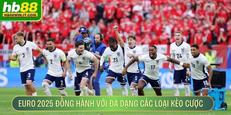 Euro Rực Lửa 2025 Hấp Dẫn, Kịch Tính Không Thể Bỏ Lỡ Euro 2025 đồng hành với đa dạng các loại kèo cược phổ biến nhất