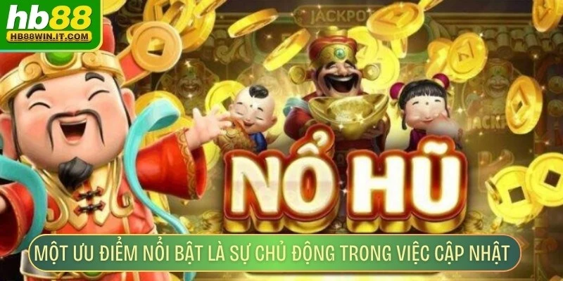 Một ưu điểm nổi bật của chuyên mục là sự chủ động trong việc cập nhật